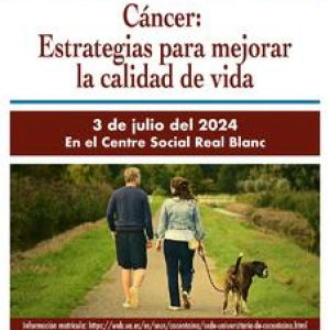 Càncer: Estratègies per a millorar la qualitat de vida